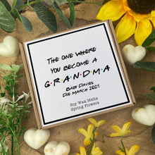 Load image into Gallery viewer, You Became A Grandma Soy Wax Melt Box