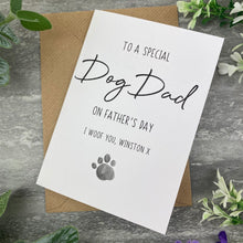 Load image into Gallery viewer, Special Dog Dad On Father's Day Card