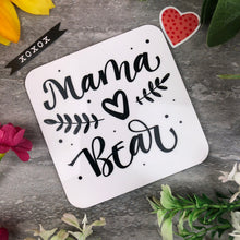 Load image into Gallery viewer, Mama Bear Coaster