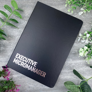 Executive Micromanager Note Book