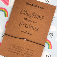 Load image into Gallery viewer, Daughters Like You Are Precious and Few - Wish Bracelet-6-The Persnickety Co