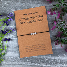 Load image into Gallery viewer, A Little Wish For New Beginnings Wish Bracelet-8-The Persnickety Co