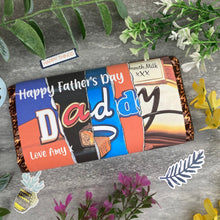 Load image into Gallery viewer, Happy Father's Day Daddy Personalised Chocolate Bar