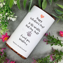 Load image into Gallery viewer, The World's Best Dog Dad/Mum Valentine's Day Chocolate Bar-The Persnickety Co