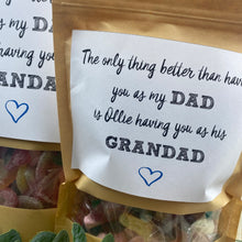 Load image into Gallery viewer, The Only Thing Better Than Having You As My Dad Sweet Pouch