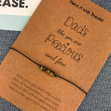 Load image into Gallery viewer, Dads Like You Are Precious And Few Wish Bracelet-3-The Persnickety Co