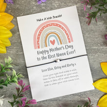 Load image into Gallery viewer, Happy Mother's Day To The Best Nana Ever Wish Bracelet