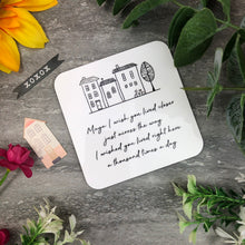 Load image into Gallery viewer, Personalised I Wish You Lived Closer Coaster
