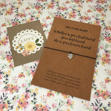 Load image into Gallery viewer, A Mother Is Your First Friend, Your Best Friend, She Is Your Forever Friend-4-The Persnickety Co