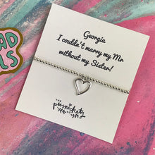 Load image into Gallery viewer, Beaded Bracelet - I Couldn't Marry My Mr Without My Sister!-8-The Persnickety Co