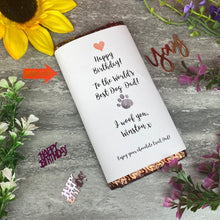 Load image into Gallery viewer, Worlds Best Dog Dad/Mum Birthday Chocolate bar