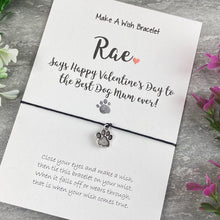 Load image into Gallery viewer, Personalised Valentine's Best Dog Mum Wish Bracelet-7-The Persnickety Co