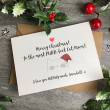 Load image into Gallery viewer, Merry Christmas To The Most PURR-fect Cat Mum/Dad Card-10-The Persnickety Co