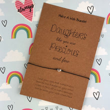 Load image into Gallery viewer, Daughters Like You Are Precious and Few - Wish Bracelet-2-The Persnickety Co