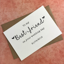Load image into Gallery viewer, To My Best Friend on your Wedding Day-6-The Persnickety Co