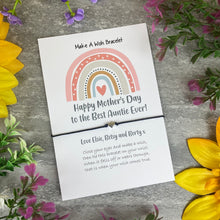 Load image into Gallery viewer, Happy Mother's Day To The Best Auntie Ever Wish Bracelet-The Persnickety Co