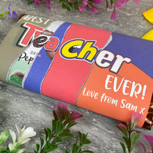 Load image into Gallery viewer, Best Teacher Ever Personalised Chocolate Bar