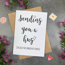 Load image into Gallery viewer, Sending You A Hug (Socially Distanced Of Course) Card-The Persnickety Co