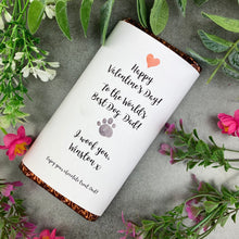 Load image into Gallery viewer, The World's Best Dog Dad/Mum Valentine's Day Chocolate Bar