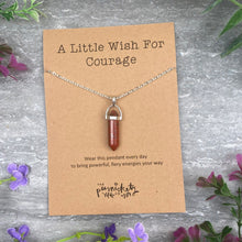 Load image into Gallery viewer, Crystal Necklace  - A Little Wish For Courage