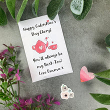 Load image into Gallery viewer, You'll Always Be My Best-Tea Personalised Galentine's Day Tea Envelope