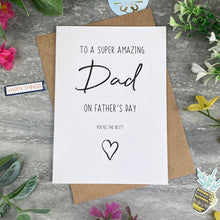 Load image into Gallery viewer, Super Amazing Dad Father's Day Card