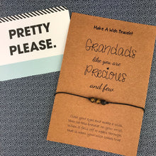 Load image into Gallery viewer, Grandads Like You Are Precious And Few Wish Bracelet-4-The Persnickety Co