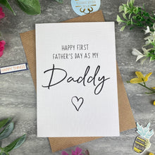 Load image into Gallery viewer, Happy First Father's Day As My Daddy Card