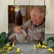 Load image into Gallery viewer, Grandad Photo Slate