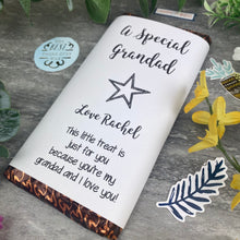 Load image into Gallery viewer, A Special Grandad Chocolate Bar