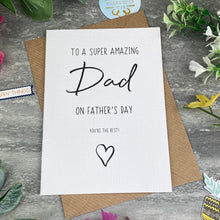Load image into Gallery viewer, Super Amazing Dad Father's Day Card