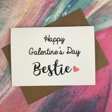 Load image into Gallery viewer, Happy Galentine's Day Bestie Card-2-The Persnickety Co
