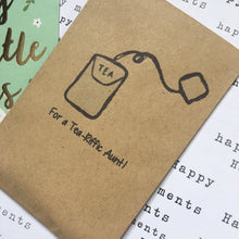 Load image into Gallery viewer, For A Tea-Riffic Aunt Mini Kraft Envelope with Tea Bag-2-The Persnickety Co