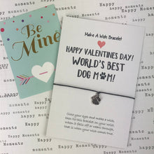 Load image into Gallery viewer, Happy Valentine's Day To The World's Best Dog Mum-The Persnickety Co