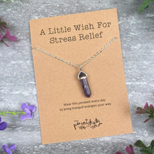 Load image into Gallery viewer, Crystal Necklace  - A Little Wish For Stress Relief