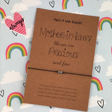 Load image into Gallery viewer, Mother-In-Laws Like You Are Precious And Few Make A Wish Bracelet-2-The Persnickety Co