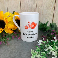 Load image into Gallery viewer, Personalised Best-tea Bone China Mug