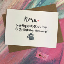 Load image into Gallery viewer, Mother's Day Card To The Best Dog Mum Ever!-3-The Persnickety Co