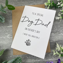 Load image into Gallery viewer, Special Dog Dad On Father's Day Card