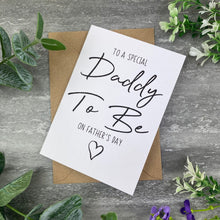 Load image into Gallery viewer, Daddy To Be Father's Day Card