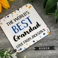 Load image into Gallery viewer, World's Best Grandad Personalised Coaster
