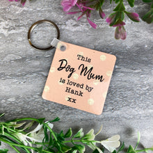 Load image into Gallery viewer, Personalised Dog Mum Keyring