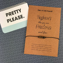 Load image into Gallery viewer, Nephews Like You Are Precious And Few Wish Bracelet-2-The Persnickety Co