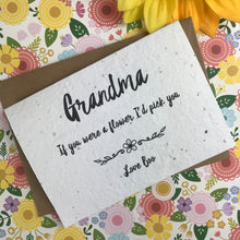 Load image into Gallery viewer, Plantable Wildflower Seed Card - Grandma If You Were A Flower I'd Pick You-7-The Persnickety Co