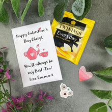 Load image into Gallery viewer, You'll Always Be My Best-Tea Personalised Galentine's Day Tea Envelope