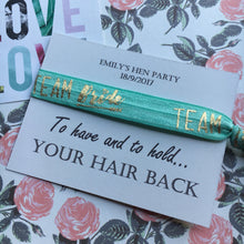 Load image into Gallery viewer, Hen Party Wristband / Hair Tie - Bride Tribe / Team Bride - Can Be Personalised With Any Name + FREE wristband, Hen Party,