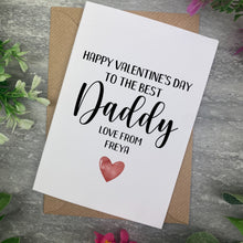 Load image into Gallery viewer, Valentines Card- Best Daddy