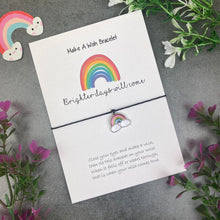 Load image into Gallery viewer, Brighter Days Will Come Wish Bracelet
