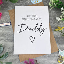 Load image into Gallery viewer, Happy First Father's Day As My Daddy Card