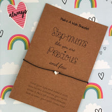 Load image into Gallery viewer, Step-Mums Like You Are Precious And Few Wish Bracelet-2-The Persnickety Co